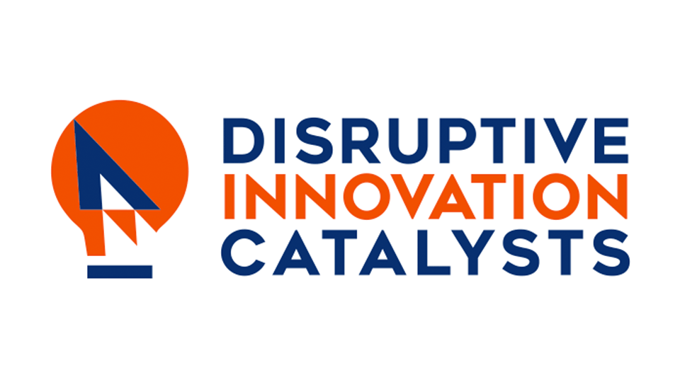 Disruptive Innovation Catalysts – DIC